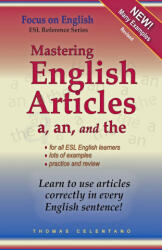 Mastering English Articles A, AN, and THE - Thomas Celentano (2020)