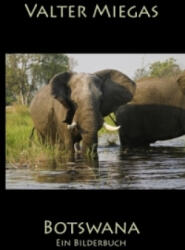 Botswana Taschenbuch - Valter Miegas (2011)