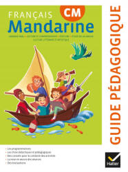 Mandarine Francais CM Guide pedagogique Ed 2018 - Françoise Lagache, Catherine Huchet, Hélène Bastier (2018)