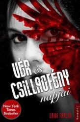 Vér és csillagfény napjai (2014)