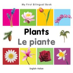 My First Bilingual Book - Plants - English-spanish (ISBN: 9781840598803)