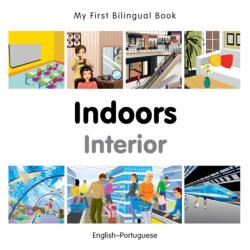 My First Bilingual Book - Indoors (ISBN: 9781785080111)