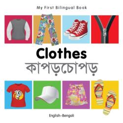 My First Bilingual Book - Clothes - English-russian (ISBN: 9781840598599)