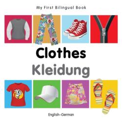 My First Bilingual Book - Clothes - English-russian (ISBN: 9781840598636)