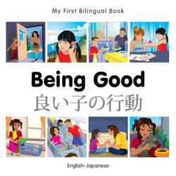 My First Bilingual Book - Being Good (ISBN: 9781785080593)