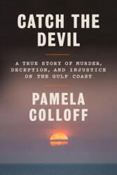 Catch the Devil - COLLOFF PAMELA (ISBN: 9780593230862)