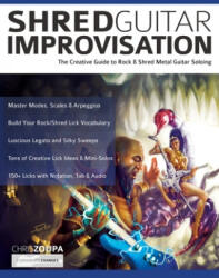 Shred Guitar Improvisation - Joseph Alexander, Tim Pettingale (ISBN: 9781789330878)