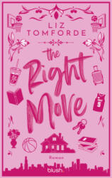 The Right Move - Maike Hallmann (ISBN: 9783734116117)