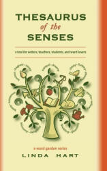 Thesaurus of the Senses - Linda Hart (ISBN: 9780998552903)