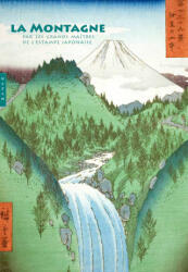 La Montagne vue par les grands maîtres de l'estampe japonaise (2024)
