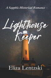 Lighthouse Keeper - Eliza Lentzski (2024)