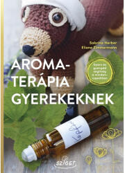 Aromaterápia gyerekeknek (ISBN: 9786155723315)