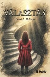 Választás (ISBN: 9786151035764)