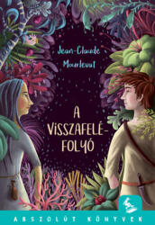 A visszafelé-folyó (ISBN: 9786151151549)