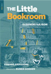 The Little Bookroom - Rumer Godden, Edward Ardizzone (ISBN: 9781681375045)