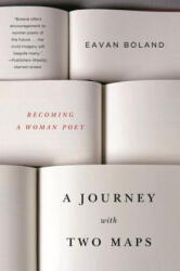 Journey with Two Maps - Eavan Boland (ISBN: 9780393342321)