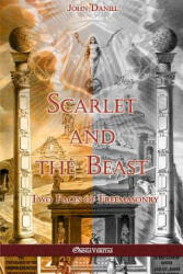 Scarlet and the Beast II - JOHN DANIEL (ISBN: 9781912452880)