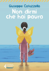 Non dirmi che hai paura - Giuseppe Catozzella (2021)
