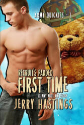 Recruit's Padded First Time - Jerry Hastings (2022)