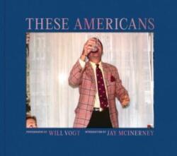 Will Vogt: These Americans (ISBN: 9789053309599)
