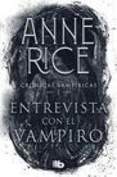 Entrevista Con El Vampiro / Interview with the Vampire - RICE ANNE (ISBN: 9786073198929)