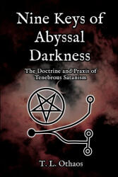 Nine Keys of Abyssal Darkness - T. L. Othaos (ISBN: 9781739032708)