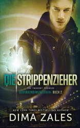 Die Strippenzieher - The Thought Pushers (ISBN: 9781631423697)