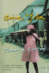 Annie John - Jamaica Kincaid (ISBN: 9780099773818)