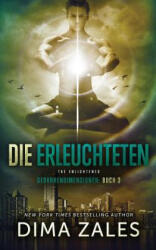 Die Erleuchteten - The Enlightened (ISBN: 9781631423703)