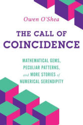 Call of Coincidence - Owen O'Shea (ISBN: 9781633889262)