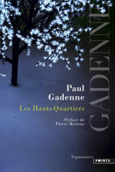 Les hauts-quartiers - Paul Gadenne (ISBN: 9782757836194)