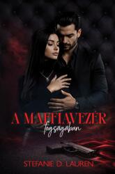A maffiavezér fogságában (ISBN: 9786156855947)