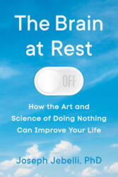 The Brain at Rest - JEBELLI JOSEPH (ISBN: 9780593474648)
