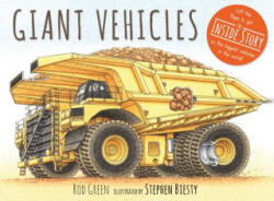 Giant Vehicles - Rod Green, Stephen Biesty (ISBN: 9780763674045)