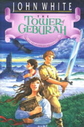 Tower of Geburah - John White (ISBN: 9780877845607)