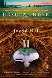 Ursula, Under - Ingrid Hill (ISBN: 9780143035459)