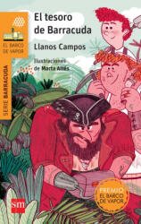 El tesoro de Barracuda - LLANOS CAMPOS MARTINEZ (ISBN: 9788467583885)