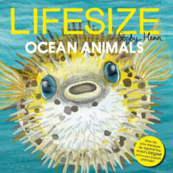 Lifesize Ocean Animals - Sophy Henn (ISBN: 9781684646449)