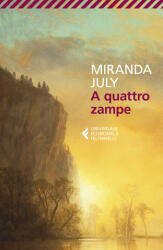 A quattro zampe - Miranda July (2026)