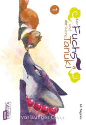 Der Fuchs und der kleine Tanuki 1 - Mi Tagawa, Claudia Peter (2024)
