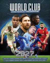 World Club Football Records - 2027 (ISBN: 9781917259729)