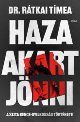 Haza akart jönni (ISBN: 9789635726899)