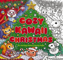 Cozy Kawaii Christmas - Ela Jarzabek (ISBN: 9781400355808)