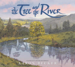 The Tree and the River - Aaron Becker (ISBN: 9781536223293)