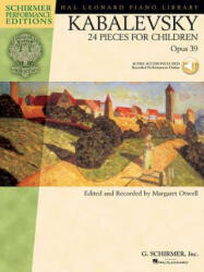 Kabalevsky: 24 Pieces for Children, Opus 39 (ISBN: 9781423424666)