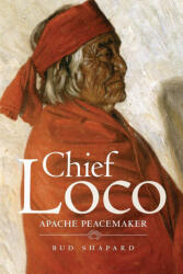 Chief Loco - Bud Shapard (ISBN: 9780806191218)