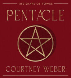 Pentacle - Courtney Weber (ISBN: 9781578639359)