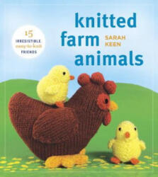 Knitted Farm Animals - Sarah Keen (ISBN: 9780823085941)