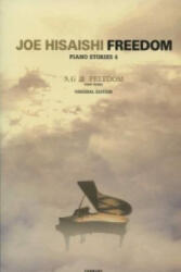 Freedom - JOE HISAISHI (ISBN: 9784111790142)
