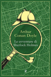 Le avventure di Sherlock Holmes - Arthur Conan Doyle (ISBN: 9788818039467)